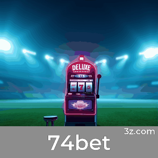 74bet: Promoções Imperdíveis e Bônus Generosos